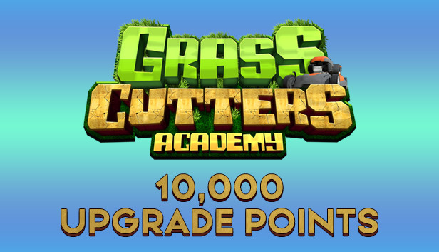 Grass Cutters Academy - 10,000 Upgrade Points Steam capsule image