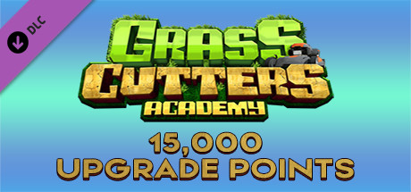 Grass Cutters Academy - 15,000 Upgrade Points Steam header image