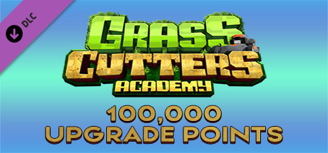 Grass Cutters Academy - 100,000 Upgrade Points Steam header image