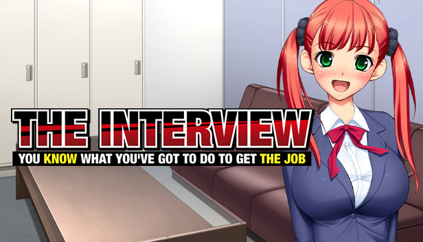 The Interview: You Know What You've Got to Do to Get the Job Steam capsule image