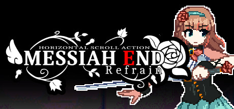 Steam Messiahend Refrain