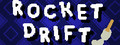 Rocket Drift
