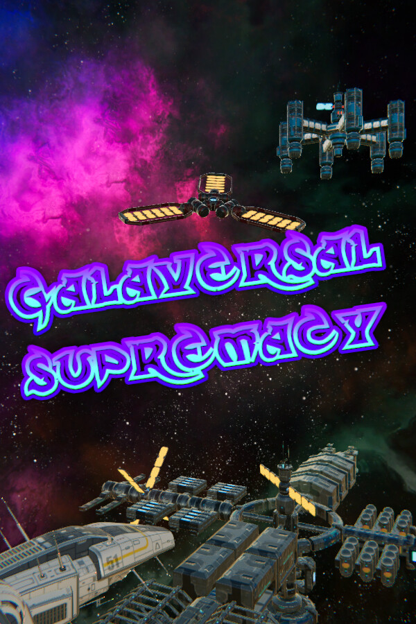 Galaversal Supremacy
