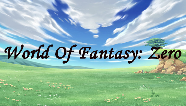 World of Fantasy: Zero Steam capsule image