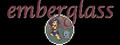 Emberglass