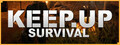 KeepUp Survival
