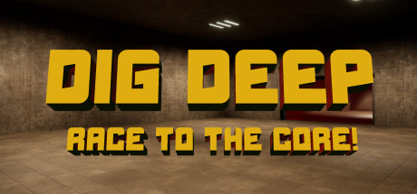 Dig Deep: Race To The Core! Cover Image