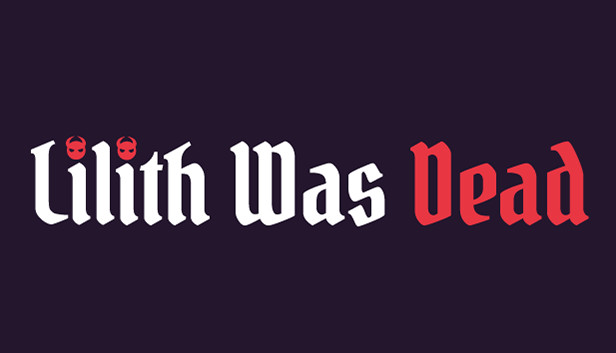 Lilith Was Dead Steam capsule image
