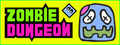 Zombie Dungeon