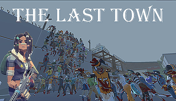 The Last Town: Excape Steam capsule image