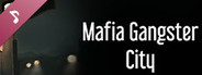 Mafia Gangster City Soundtrack