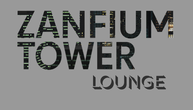 Ambient Channels: Zanfium Tower - Lounge Steam capsule image