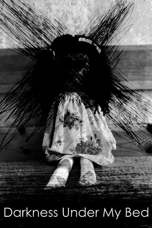 Darkness Under My Bed cover art