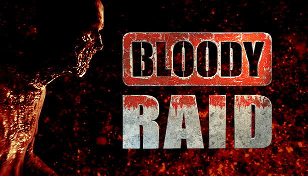Bloody Raid