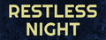Restless Night