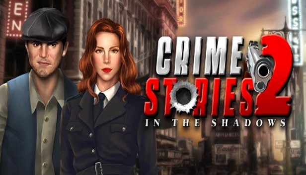 Crime Stories 2: In the Shadows Steam capsule image