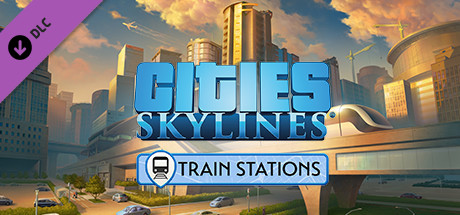 Cities Skylines Content Creator Pack Train Stations Appid Steamdb