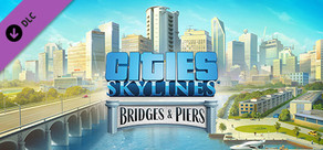 Cities: Skylines - Content Creator Pack: Bridges & Piers