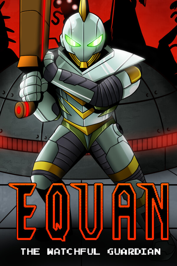 Equan The Watchful Guardian