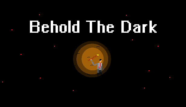 Behold The Dark Steam capsule image