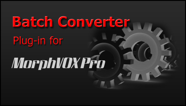 MorphVOX Pro - File Batch Converter Steam capsule image