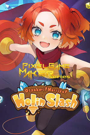 Pixel Game Maker Series Osyaberi! Horijyo! Holin Slash cover art