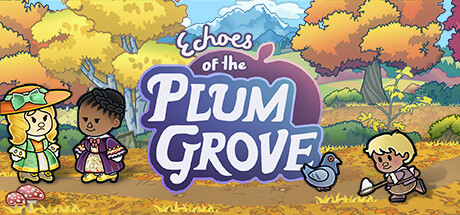 Echoes of the Plum Grove