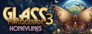 Glass Masquerade 3: Honeylines