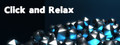 Click and Relax