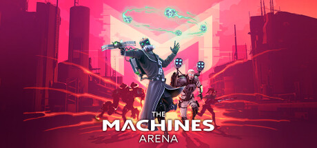 The Machines Arena On Steam