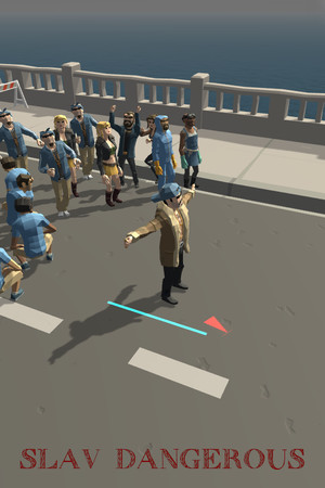 Slav Dangerous Demo