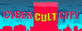 Cyber Cult City
