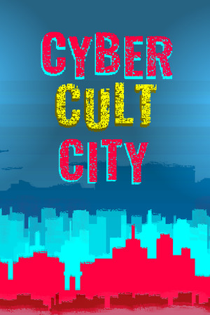 Cyber Cult City cover art