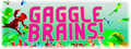 Gaggle Brains!