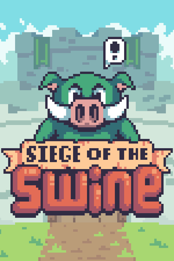 Siege of the Swine