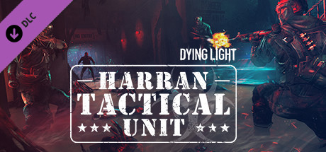 Dying Light - Harran Tactical Unit Bundle on Steam