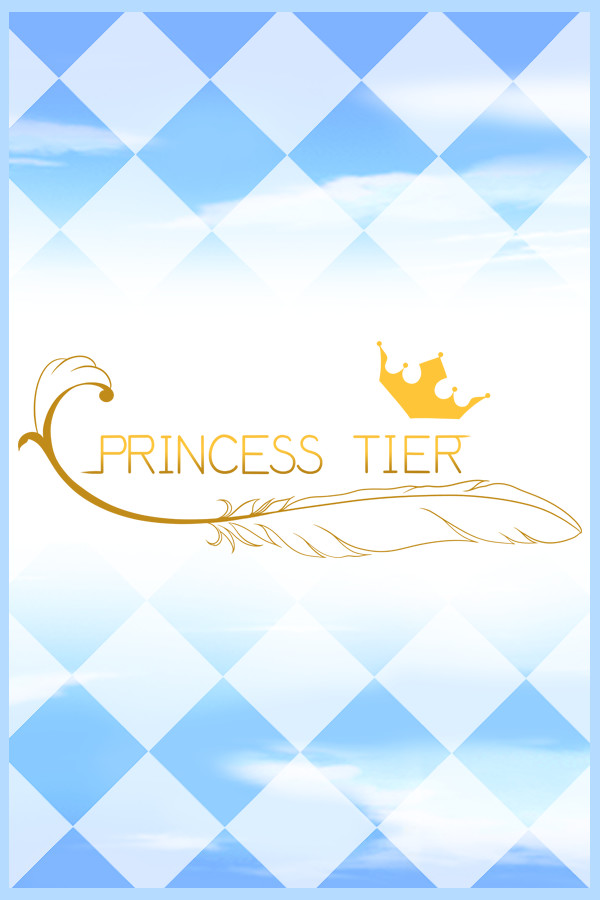 Princess Tier:Part 1