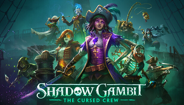 Save 20% On Shadow Gambit: The Cursed Crew On Steam