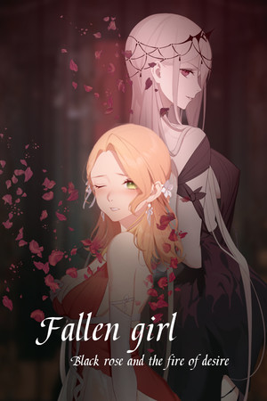 Fallen girl - Black rose and the fire of desire cover art