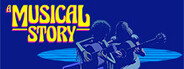 A Musical Story