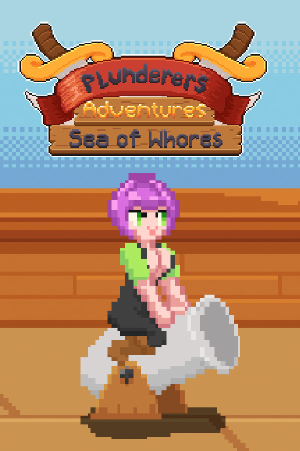 Plunderers Adventures: Sea of Whores