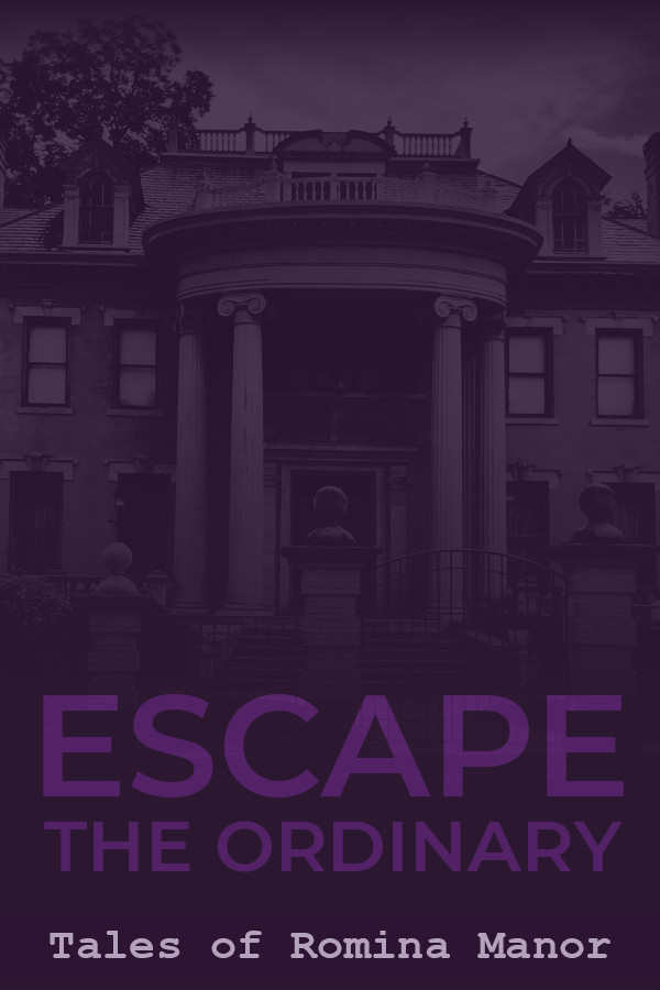 Escape The Ordinary: Tales of Romina Manor