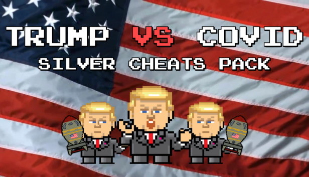 Trump VS Covid: Silver Cheats Pack Steam capsule image