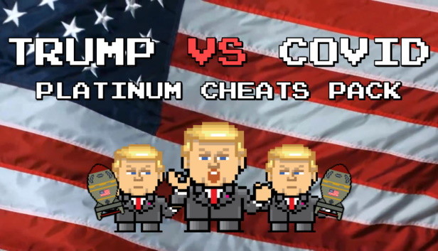 Trump VS Covid: Platinum Cheats Pack Steam capsule image