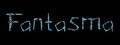 Fantasma