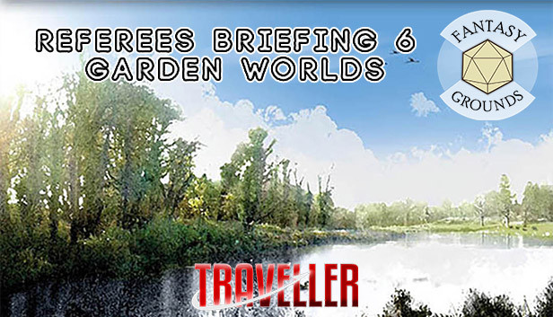 Fantasy Grounds - Referee's Briefing 6: Garden Worlds Steam capsule image