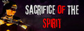 Sacrifice of The Spirit