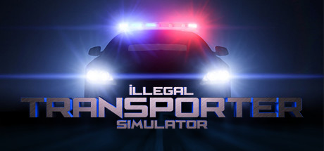 Illegal Transporter Simulator