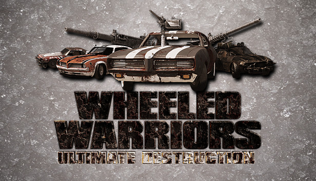 Wheeled Warriors: Ultimate Destruction Steam capsule image