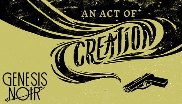 Genesis Noir: An Act of Creation Steam capsule image